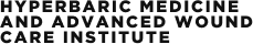 Hyperbaric Medicine and Advanced Wound Care Institute